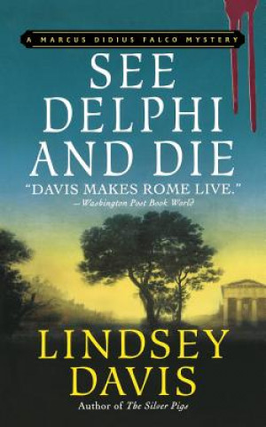 Könyv See Delphi and Die Lindsey Davis