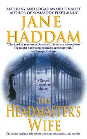 Kniha The Headmaster's Wife: A Gregor Demarkian Novel Jane Haddam