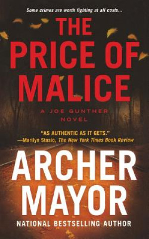 Kniha The Price of Malice: A Joe Gunther Novel Archer Mayor