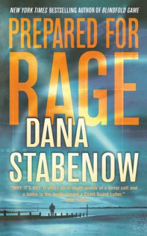 Kniha Prepared for Rage Dana Stabenow