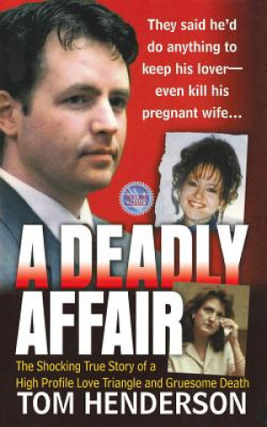 Libro Deadly Affair Tom Henderson