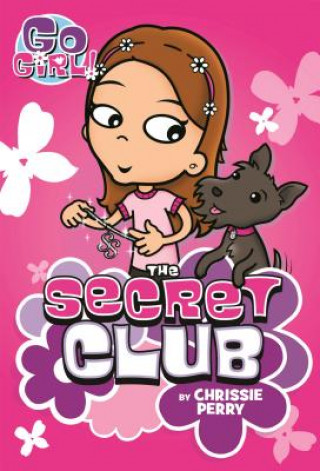 Carte Go Girl #7: Secret Club Chrissie Perry