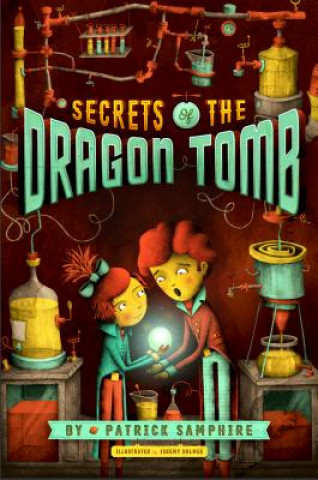 Книга Secrets of the Dragon Tomb Patrick Samphire