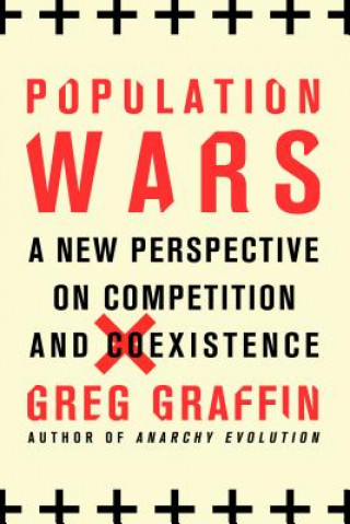 Könyv Population Wars Greg Graffin