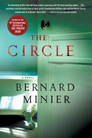 Kniha The Circle Bernard Minier