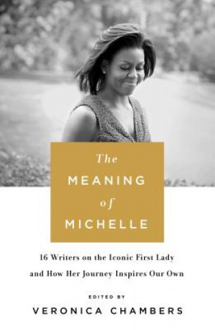 Carte The Meaning of Michelle Veronica Chambers