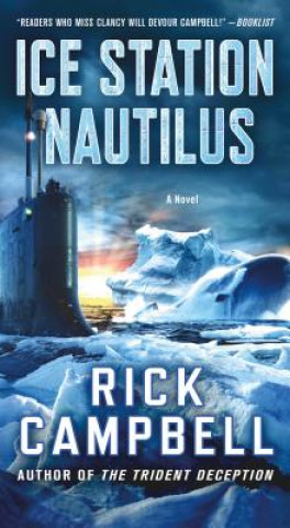 Book Ice Station Nautilus Rick Campbell