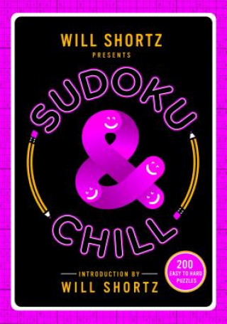 Książka WILL SHORTZ PRESENTS SUDOKU CHILL Will Shortz