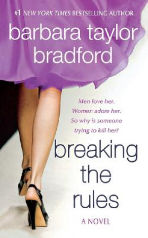 Knjiga Breaking the Rules Barbara Taylor Bradford