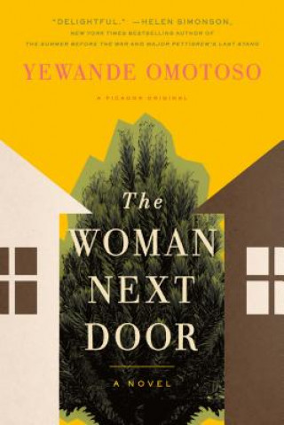 Knjiga The Woman Next Door Yewande Omotoso