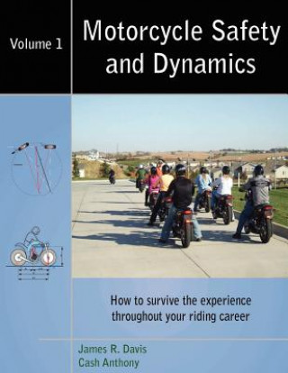 Carte Motorcycle Safety and Dynamics James R. Davis