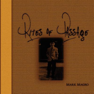 Kniha Rites of Passage Mark Magro