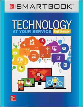 Könyv Smartbook Access Card for Technology: At Your Service, 1e Ralph De Arazoza