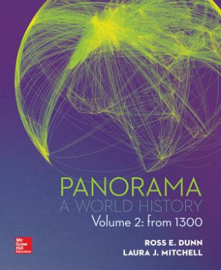 Carte Panorama, Volume 2 with Connect Plus Access Code: A World History: From 1300 Ross E. Dunn