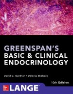 Carte Greenspan's Basic and Clinical Endocrinology, Tenth Edition David Gardner