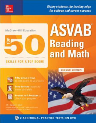 Kniha McGraw-Hill Education Top 50 Skills for a Top Score: ASVAB Reading and Math with DVD, Second Edition Dr Janet Wall