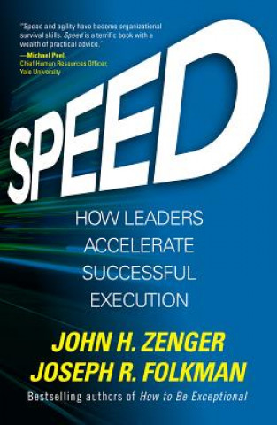 Buch Speed: How Leaders Accelerate Successful Execution Joseph Folkman