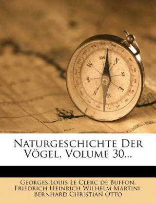 Kniha Naturgeschichte der Vögel. Georges Louis Le Clerc de Buffon