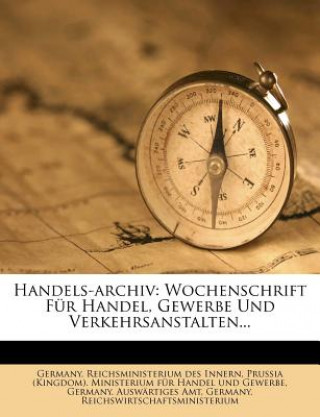 Carte Handels-Archiv. Germany. Reichsministerium des Innern