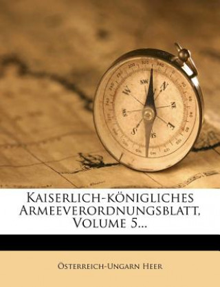 Carte Kaiserlich-königliches Armeeverordnungsblatt. Österreich-Ungarn Heer