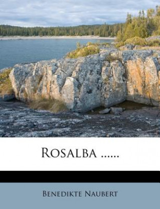 Book Rosalba. Benedikte Naubert