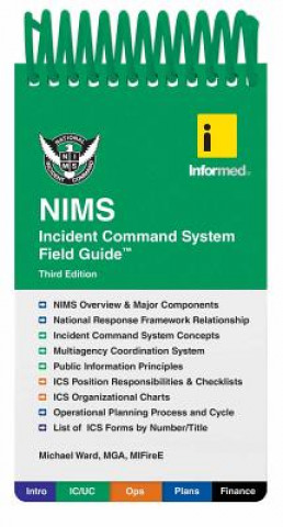 Livre Informed's NIMS Incident Command System Field Guide Michael Ward