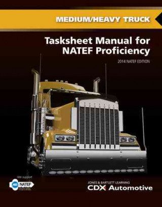 Book Medium/Heavy Truck Tasksheet Manual For NATEF Proficiency Automotive CDX