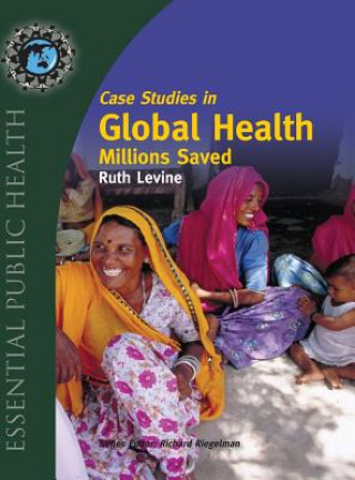 Carte Natomas HS Case Studies in Global Health (Hardcover) John Levine