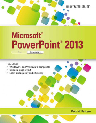 Carte Microsoft (R)PowerPoint (R) 2013 David W. Beskeen