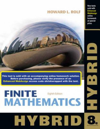 Kniha Finite Mathematics, Hybrid (with Enhanced Webassign with eBook Loe Printed Access Card for One-Term Math and Science) Howard L. Rolf