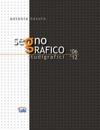 Libro Segnografico Antonio Nasuto