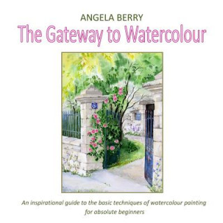 Książka Gateway To Watercolour Angela Berry