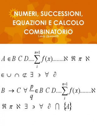 Kniha Numeri, Successioni, Equazioni E Calcolo Combinatorio Luigi Giannelli