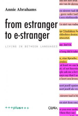 Könyv From Estranger to E-Stranger Annie Abrahams