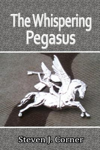 Carte Whispering Pegasus Steven J. Corner