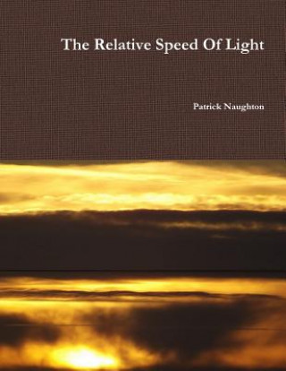 Book Relative Speed of Light Patrick Naughton