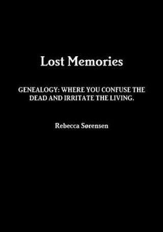 Buch Lost Memories Rebecca Sorensen