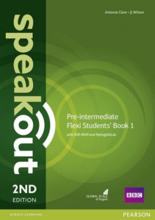 Carte Speakout Pre-Intermediate 2nd Edition Flexi Students' Book 1 with MyEnglishLab Pack J. J. Wilson