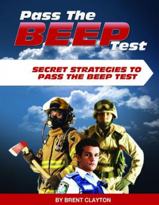 Knjiga Pass the Beep Test - Paperback Brent Clayton