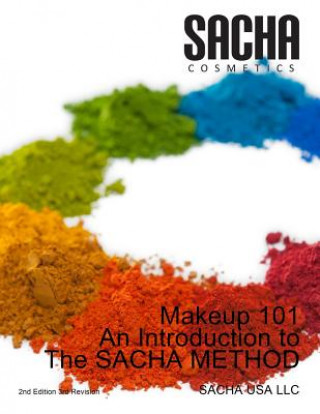 Книга Makeup 101 - An Introduction to The SACHA METHOD Sacha Usa LLC