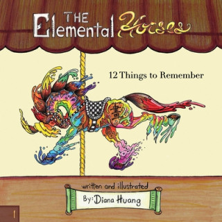 Książka Elemental Horses - 12 Things to Remember Diana Huang