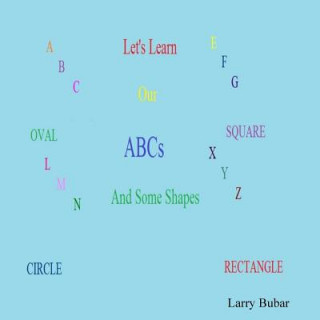 Książka Let's Learn Our Abcs Larry Bubar