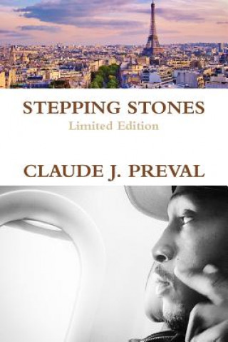 Książka Stepping Stones (Limited Edition) Claude J. Preval