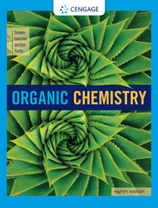 Kniha Organic Chemistry William H. Brown