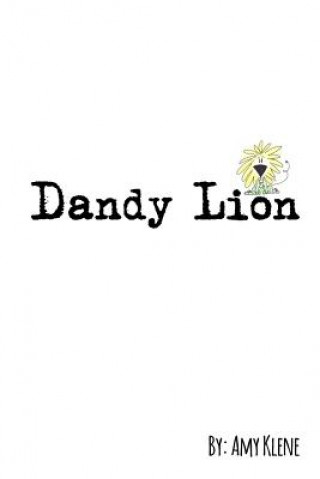 Kniha Dandy Lion Amy Klene