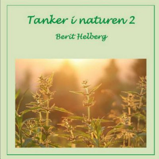 Kniha Tanker I Naturen 2 Berit Helberg
