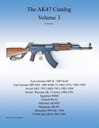 Книга Ak47 Catalog Volume 3 Rob Stott