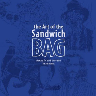 Книга Art of the Sandwich Bag Russell Nemec