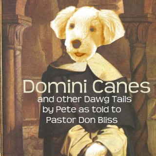 Libro Domini Canes Pastor Don Bliss