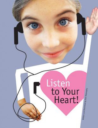 Buch Listen to Your Heart Jean Malanaphy